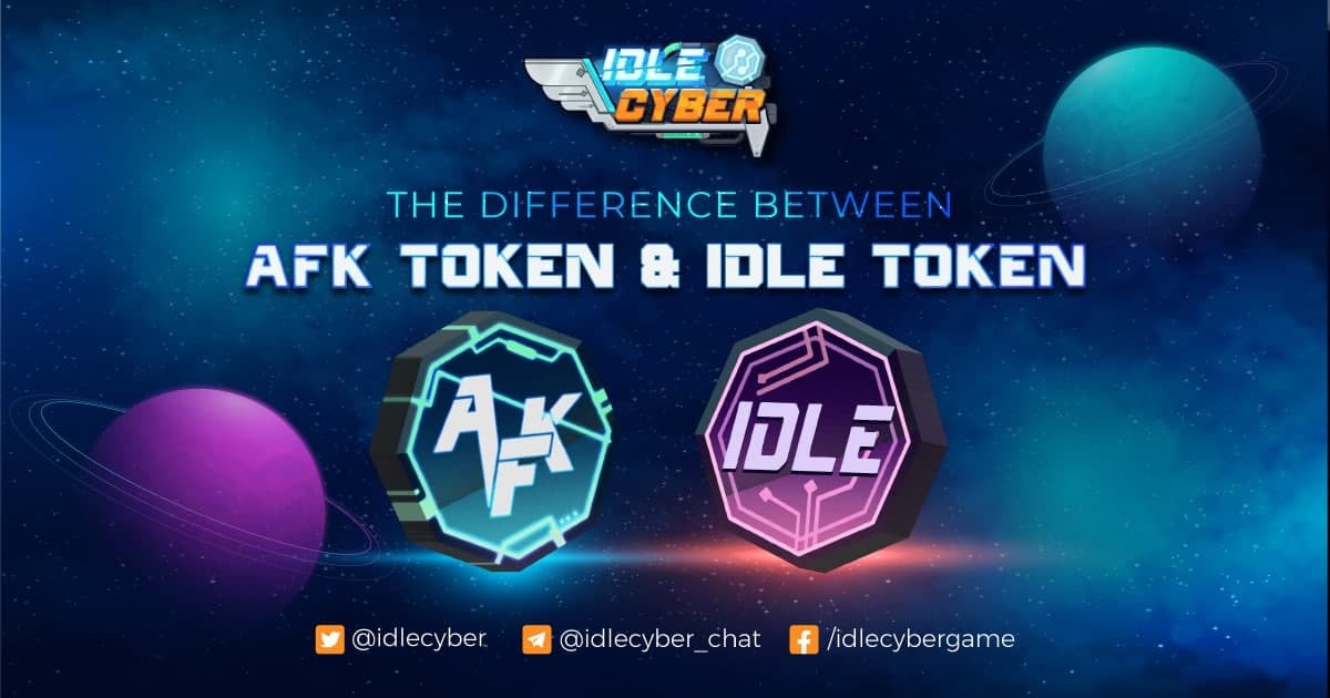 THE DIFFERENCE BETWEEN AFK TOKEN & IDLE TOKEN