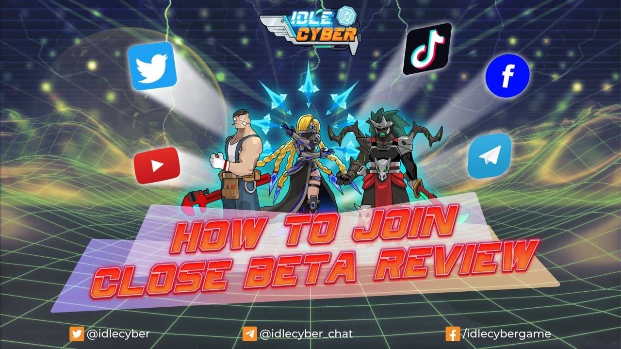 INSTRUCTION TO JOIN CLOSE BETA REVIEW EVENT